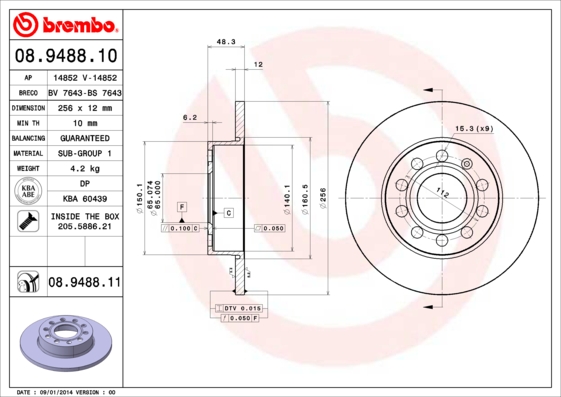 KOCIONI DISK ZAD. VW FI 256 MM 9 RUPA  G-5 G-6 CADY 3 brembo